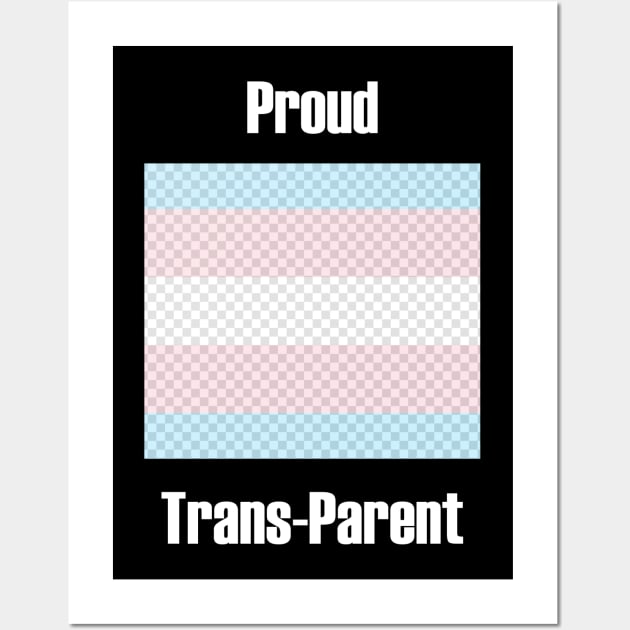 Proud Trans Parent Wall Art by WulfieTees